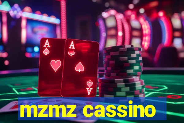 mzmz cassino